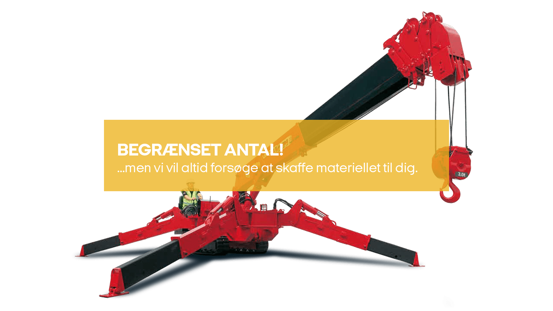 Mini bæltekran WLL 3.0T (10.2TM) (begrænset antal - kun i udvalgte afd.)*