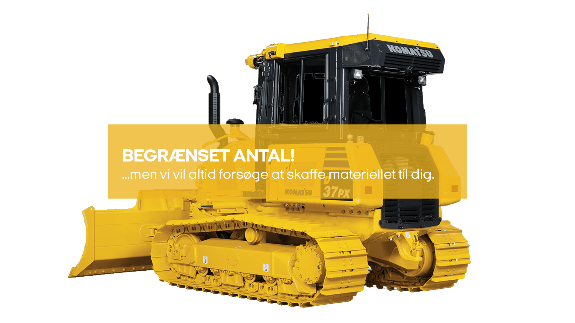 Dozer 10 T (begrænset antal - kun i udvalgte afd.)*