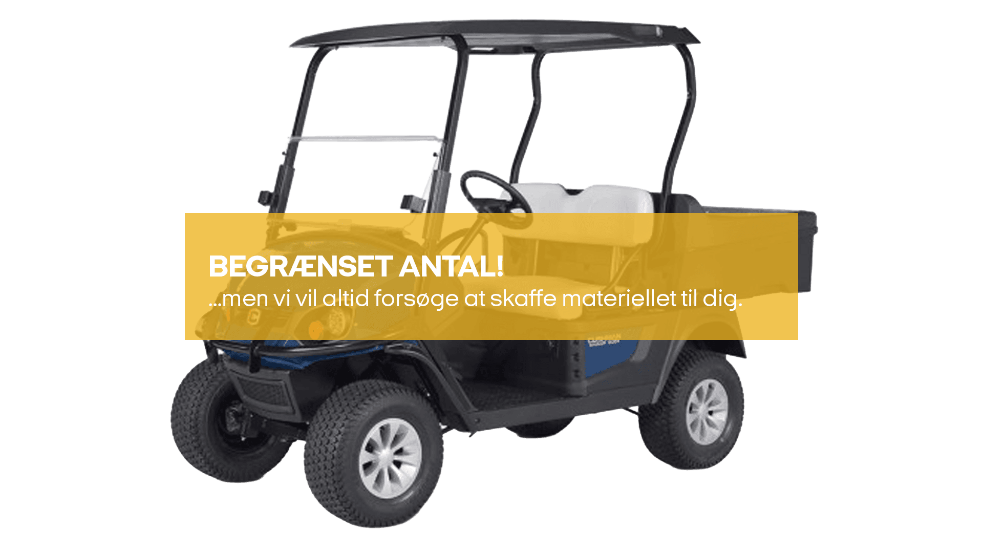 Golfvogn (UTV) Lad, åben, indregisteret, batteri - (begrænset antal - kun i udvalgte afd.)*