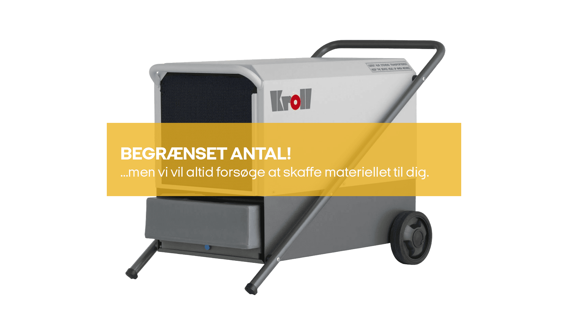 Affugter 230V m. varme 28 l/døgn (begrænset antal - kun i udvalgte afd.)*