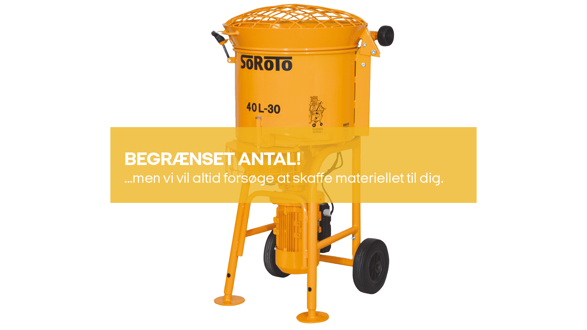 Tvangsblander 40 L - 230 V (begrænset antal - kun i udvalgte afd.)*